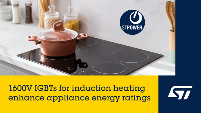 意法半導(dǎo)體1600V IGBT新品發(fā)布:精準適配大功率節(jié)能家電需求 意法半導(dǎo)體1600V IGBT新品發(fā)布:精準適配大功率節(jié)能家電需求